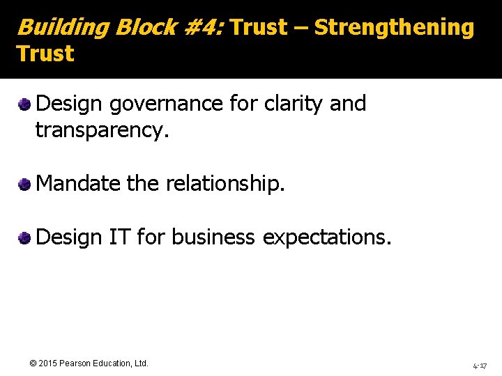 Building Block #4: Trust – Strengthening Trust Design governance for clarity and transparency. Mandate