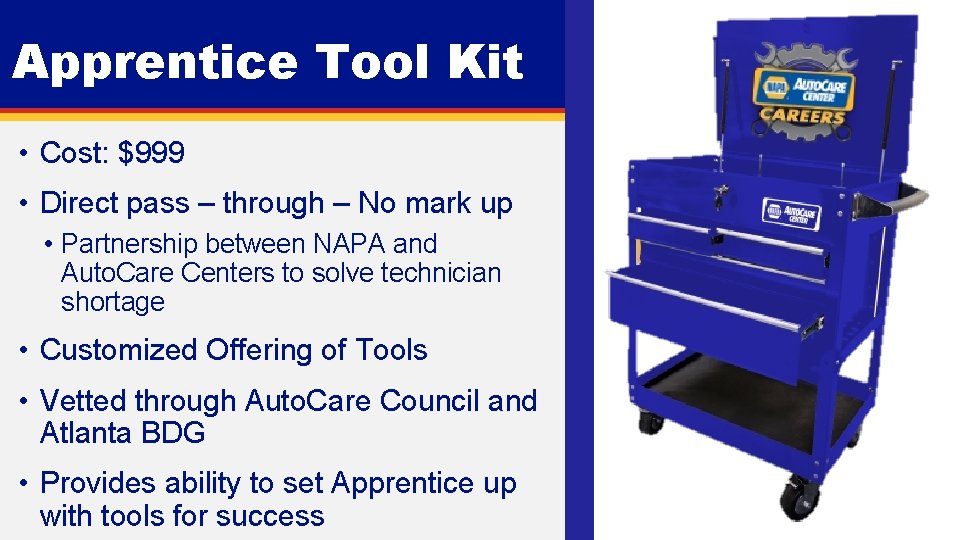 Apprentice Tool Kit • Cost: $999 • Direct pass – through – No mark