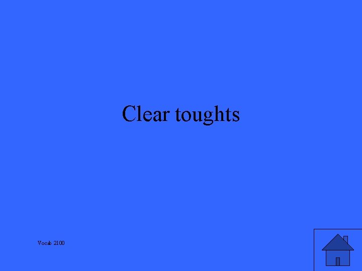 Clear toughts Vocab 2100 