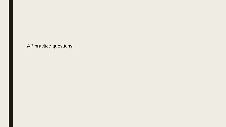 AP practice questions 