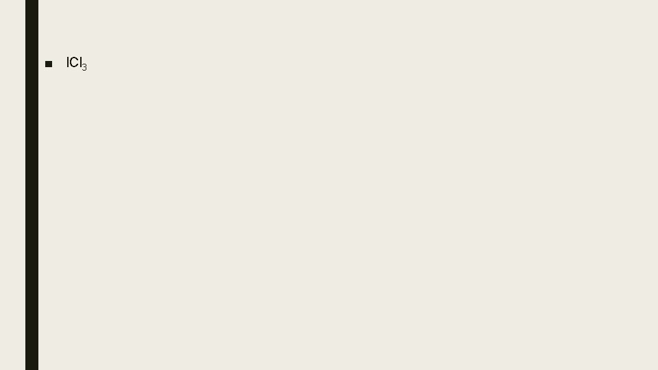■ ICl 3 