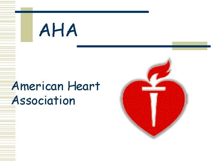 AHA American Heart Association 