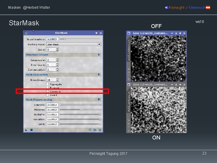 Masken @Herbert Walter Star. Mask OFF ws 10 ON Pix. Insight Tagung 2017 23