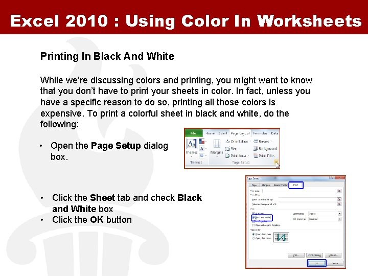 Excel 2010 : Using Color In Worksheets Printing In Black And White While we’re Excel 2010 : Using Color In Worksheets Printing In Black And White While we’re