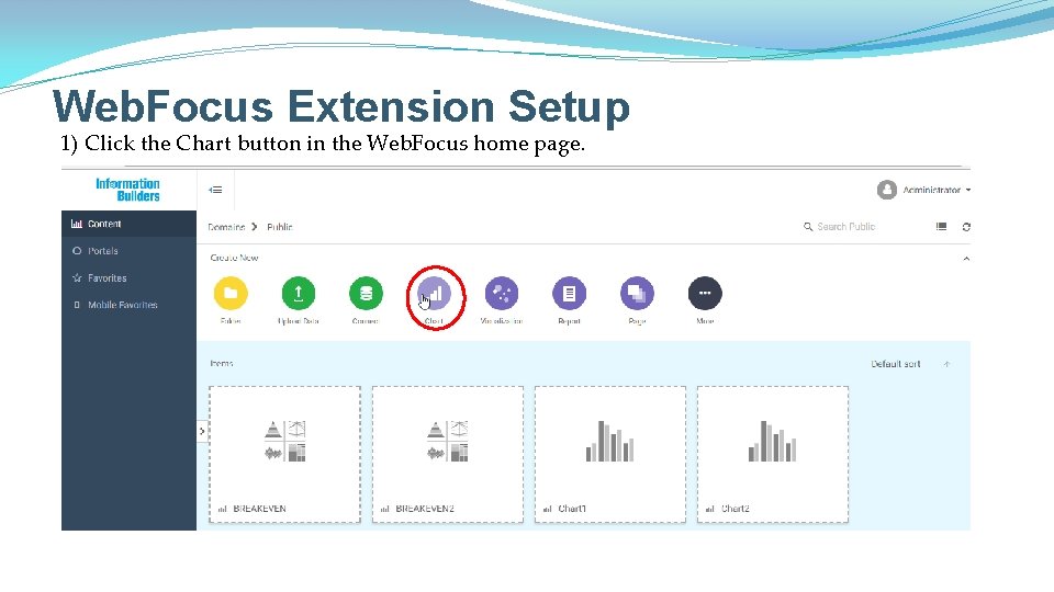 Web. Focus Extension Setup 1) Click the Chart button in the Web. Focus home