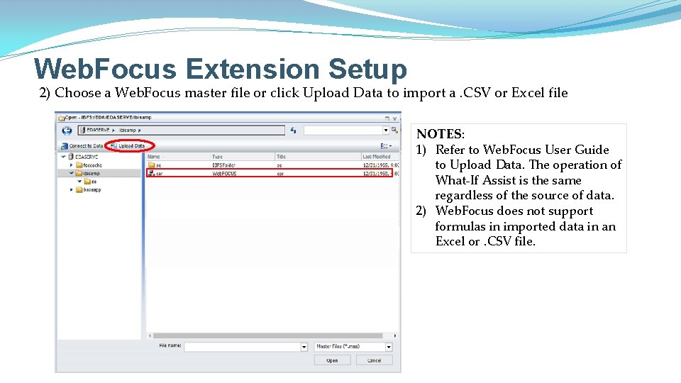 Web. Focus Extension Setup 2) Choose a Web. Focus master file or click Upload