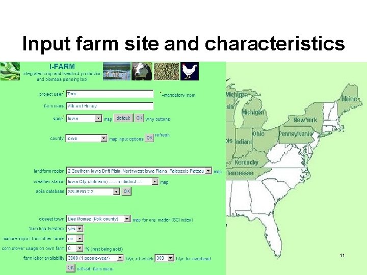 Input farm site and characteristics 11 