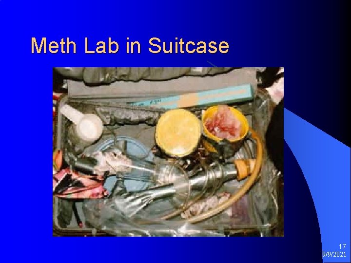 Meth Lab in Suitcase 17 9/9/2021 