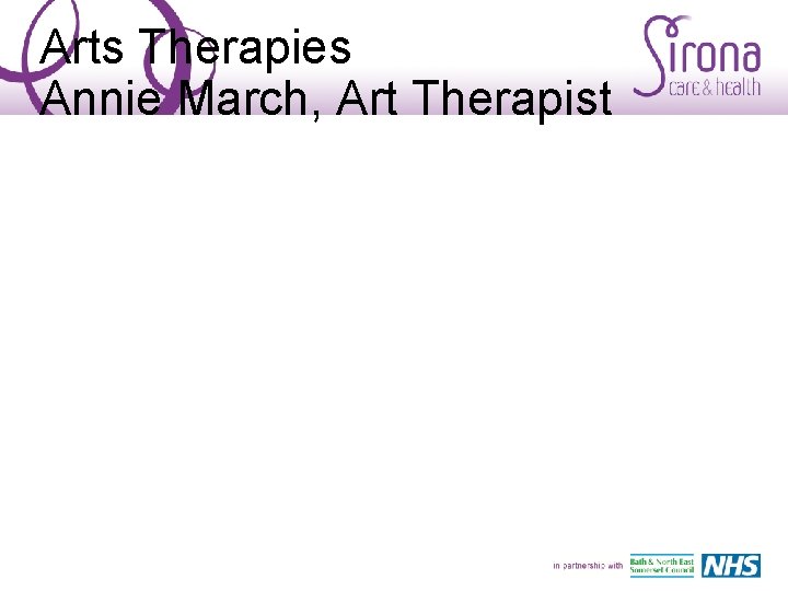 Arts Therapies Annie March, Art Therapist 