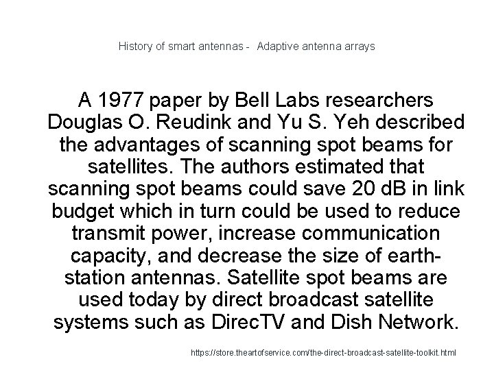 History of smart antennas - Adaptive antenna arrays A 1977 paper by Bell Labs