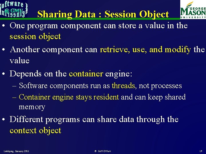Sharing Data : Session Object • One program component can store a value in Sharing Data : Session Object • One program component can store a value in