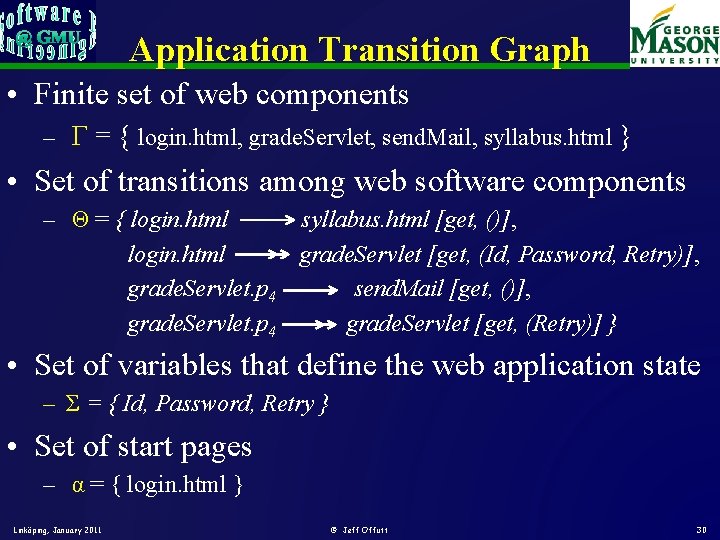 Application Transition Graph • Finite set of web components – Γ = { login. Application Transition Graph • Finite set of web components – Γ = { login.