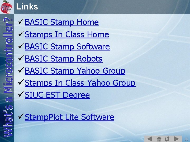 Links ü BASIC Stamp Home ü Stamps In Class Home ü BASIC Stamp Software