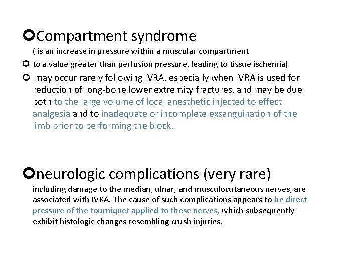  Compartment syndrome ( is an increase in pressure within a muscular compartment to