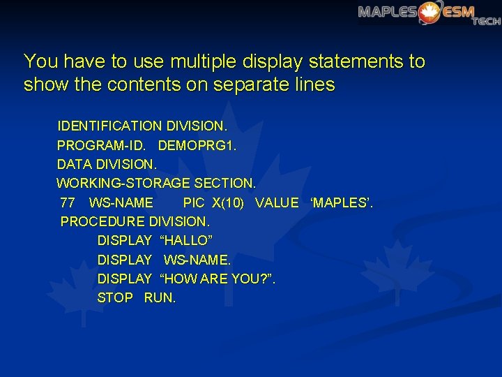 You have to use multiple display statements to show the contents on separate lines