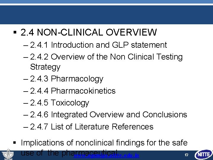  2. 4 NON-CLINICAL OVERVIEW – 2. 4. 1 Introduction and GLP statement –