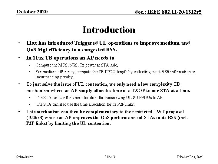 October 2020 doc. : IEEE 802. 11 -20/1312 r 5 Introduction • 11 ax