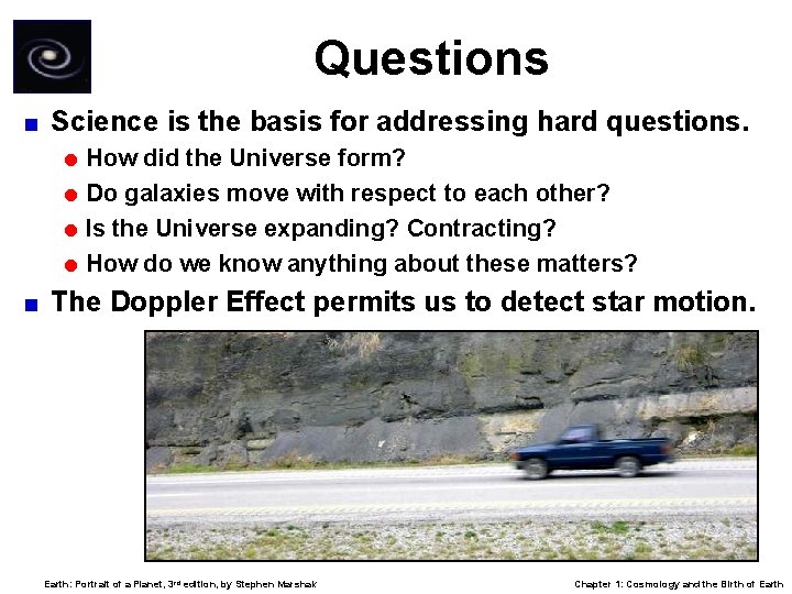 Questions < Science is the basis for addressing hard questions. = How did the
