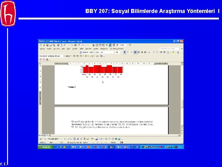 BBY 207: Sosyal Bilimlerde Araştırma Yöntemleri I Y. T. 