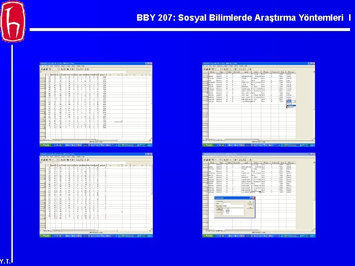 BBY 207: Sosyal Bilimlerde Araştırma Yöntemleri I Y. T. 