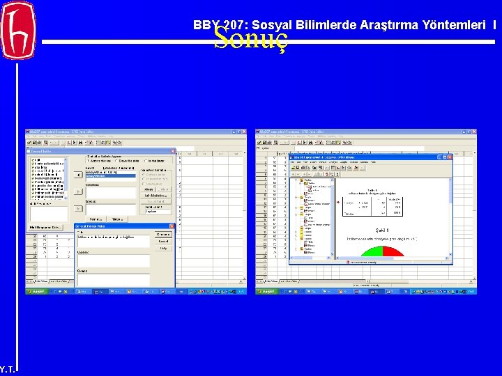BBY 207: Sosyal Bilimlerde Araştırma Yöntemleri I Sonuç Y. T. 