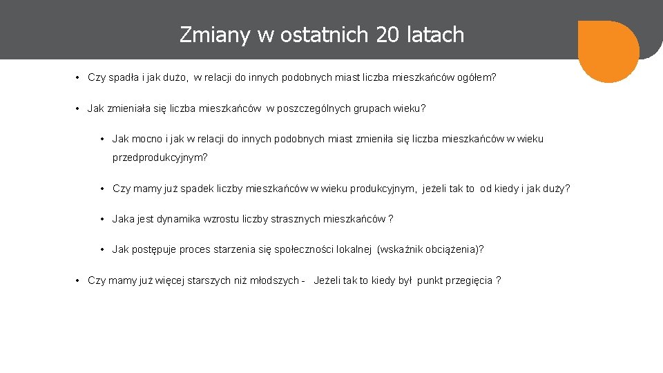 Zmiany w ostatnich 20 latach • Czy spadła i jak dużo, w relacji do