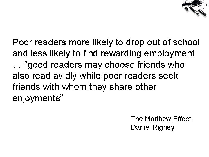 Poor readers more likely to drop out of school and less likely to find
