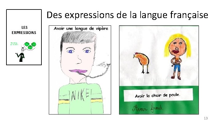 Des expressions de la langue française l. LES EXPRESSIONS 13 