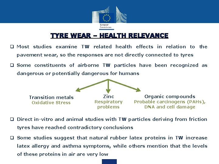 TYRE WEAR – HEALTH RELEVANCE q Most studies examine TW related health effects in