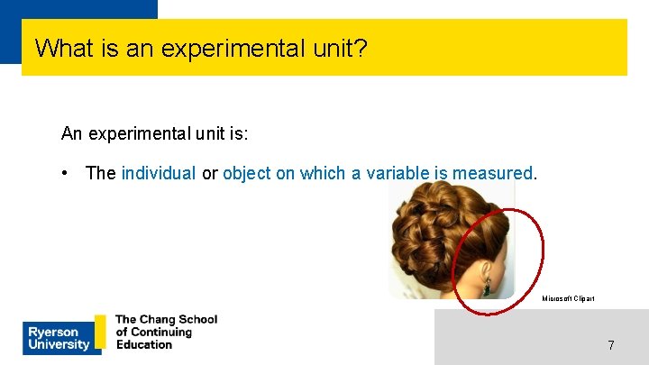 What is an experimental unit? An experimental unit is: • The individual or object