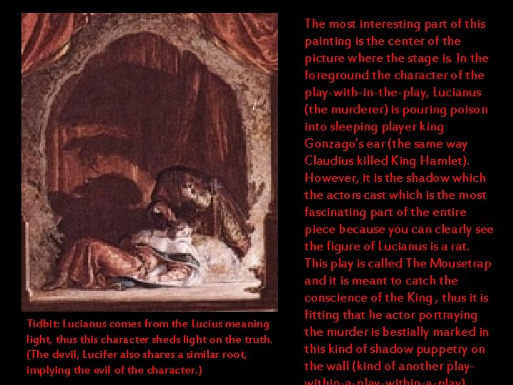Tidbit: Lucianus comes from the Lucius meaning light, thus this character sheds light on