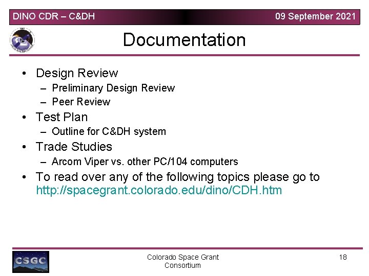 DINO CDR – C&DH 09 September 2021 Documentation • Design Review – Preliminary Design DINO CDR – C&DH 09 September 2021 Documentation • Design Review – Preliminary Design