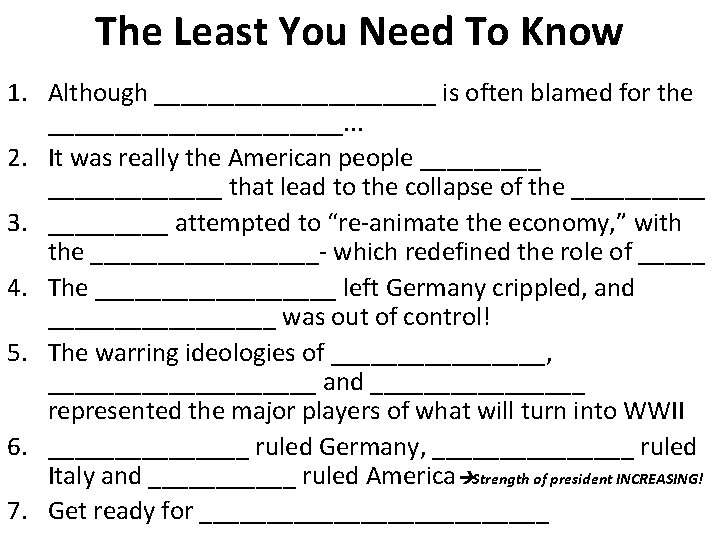 The Least You Need To Know 1. Although ___________ is often blamed for the