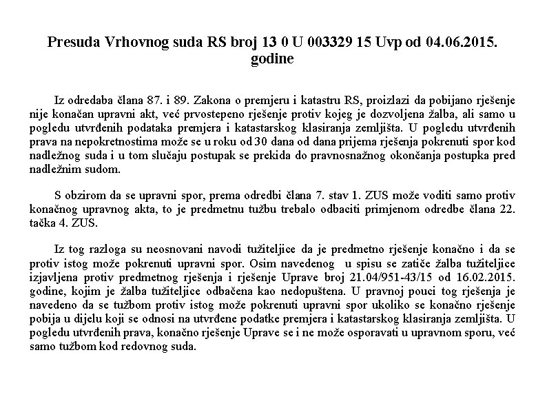 Presuda Vrhovnog suda RS broj 13 0 U 003329 15 Uvp od 04. 06.