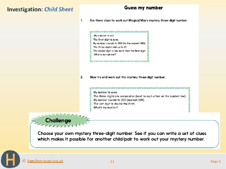 Investigation: Child Sheet © hamilton-trust. org. uk 11 Year 1 