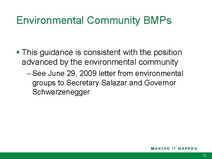 Environmental Community BMPs § This guidance is consistent with the position advanced by the