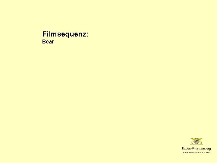 Filmsequenz: Bear 