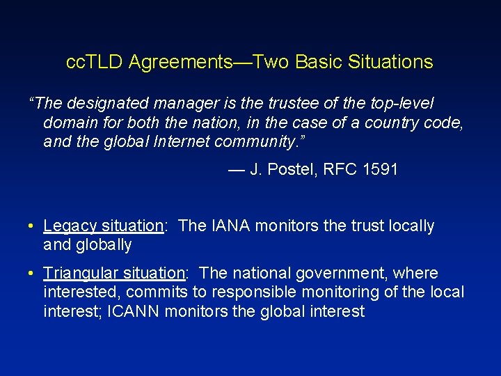 cc. TLD Agreements—Two Basic Situations “The designated manager is the trustee of the top-level