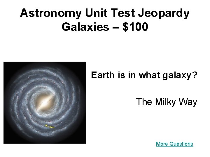 Astronomy Jeopardy 100 200 300 400 Daily Double