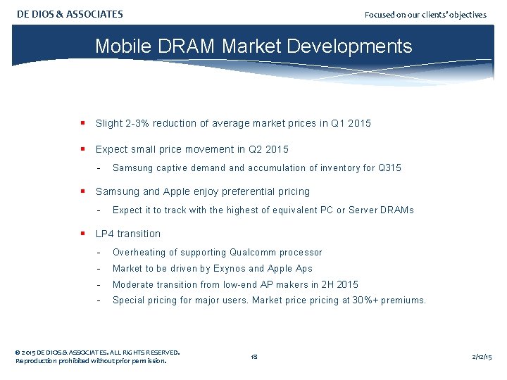 DE DIOS & ASSOCIATES Focused on our clients’ objectives Mobile DRAM Market Developments §