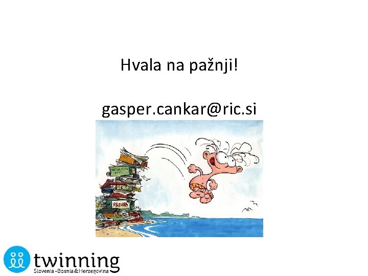 Hvala na pažnji! gasper. cankar@ric. si 