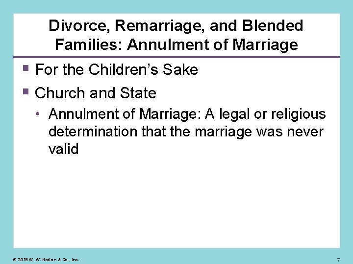 Divorce, Remarriage, and Blended Families: Annulment of Marriage For the Children’s Sake Church and