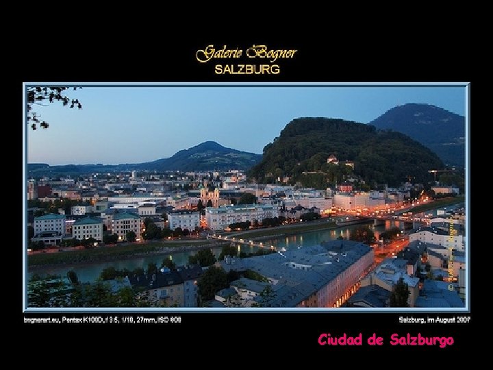 Otra edición y reproducción de. . . www. vitanoblepowerpoints. net Ciudad de Salzburgo 