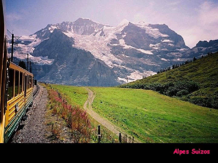 Otra edición y reproducción de. . . www. vitanoblepowerpoints. net Alpes Suizos 