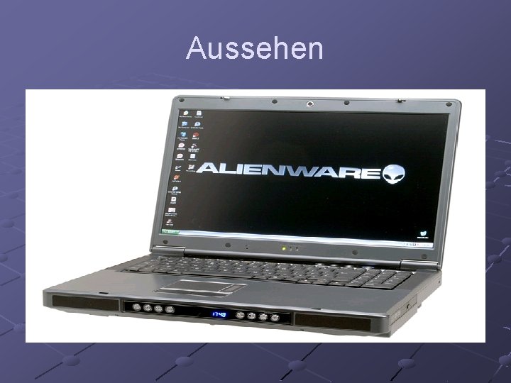 Aussehen 