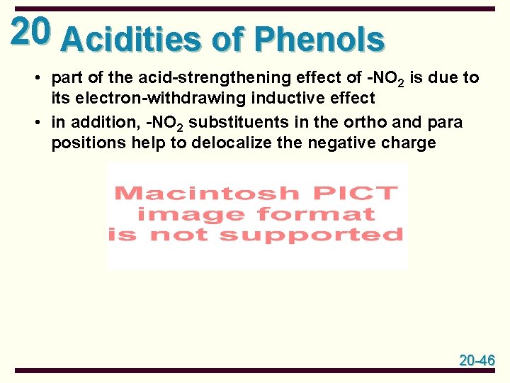 20 Acidities of Phenols • part of the acid-strengthening effect of -NO 2 is 20 Acidities of Phenols • part of the acid-strengthening effect of -NO 2 is