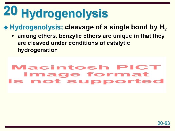 20 Hydrogenolysis u Hydrogenolysis: cleavage of a single bond by H 2 • among