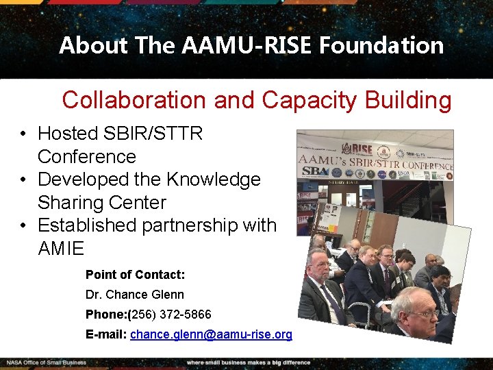 About The AAMU-RISE Foundation Collaboration and Capacity Building • Hosted SBIR/STTR Conference • Developed