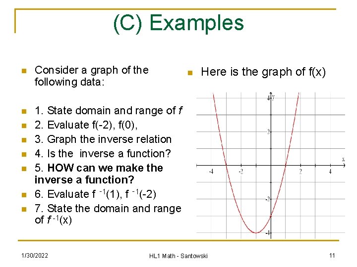 (C) Examples n Consider a graph of the following data: n 1. State domain