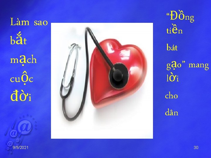 Làm sao bắt mạch cuộc đời 9/9/2021 “Đồng tiền bát gạo” mang lời cho